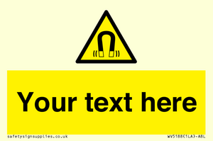 Custom Magnetic Field Sign